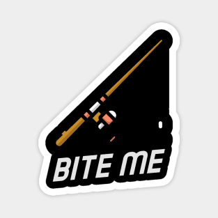 Bite me Magnet