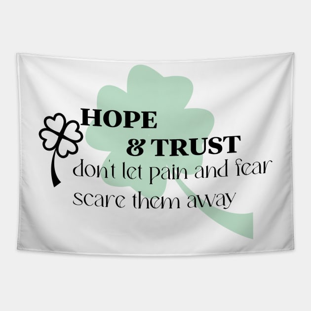 hope & trust Tapestry by Lins-penseeltje