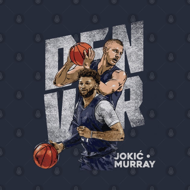 Nikola Jokic & Jamal Murray Denver Duo by danlintonpro