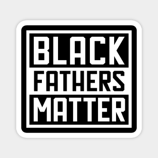 Black Father, Black King, African American, Black Lives Matter, Black Pride T-Shirt Magnet