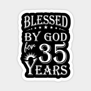 Blessed By God For 35 Years Christian Magnet