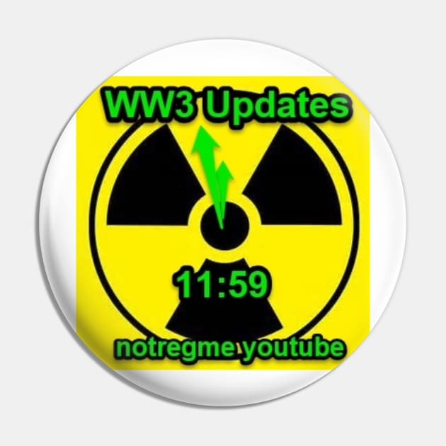 WW3 11:59 Notregme youtube Pin by notregme