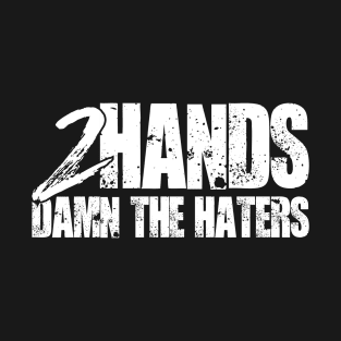 2 Hands T-Shirt