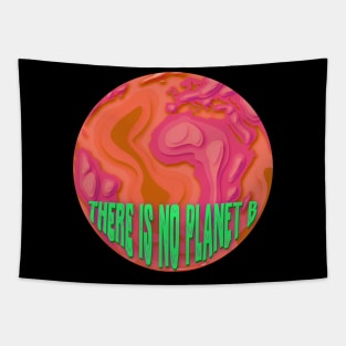 warm trippy there is no planet b ( paper cut out earth ) Tapestry