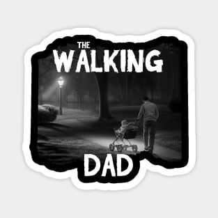 The Walking Dad - Walks In The Park With A Stroller Magnet