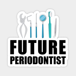Future Periodontist Magnet