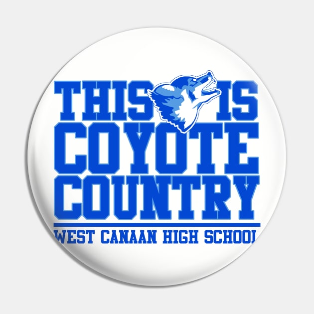 This is Coyote Country Pin by PopCultureShirts
