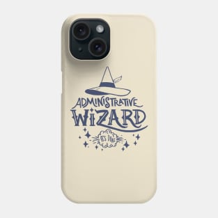 Administrative Wizard Phone Case