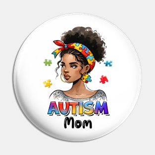 Autism Mom Autism Awareness Gift for Birthday, Mother's Day, Thanksgiving, Christmas Pin