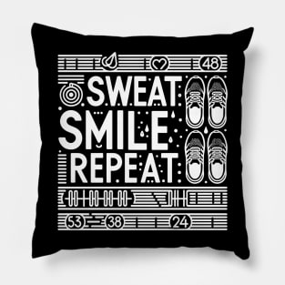 Sweat Smile Repeat Pillow