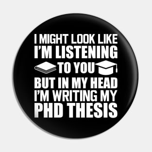 Phd Thesis - I might look I'm Listening to you w Pin