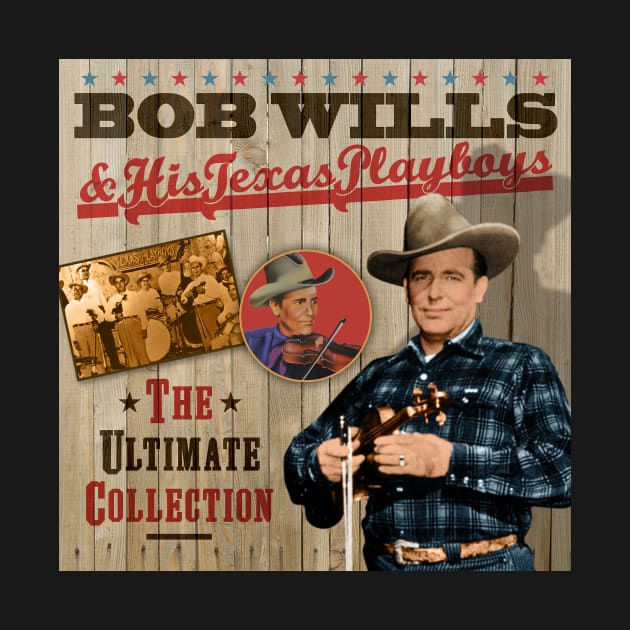 Bob Wills - The Classic Country Collection by PLAYDIGITAL2020