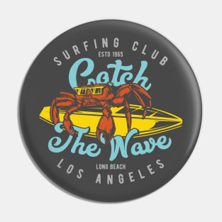Catch the Waves Californian crabber surfboard Pin