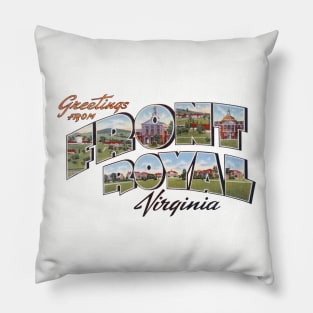 Greetings from Fort Royal Virginia Pillow