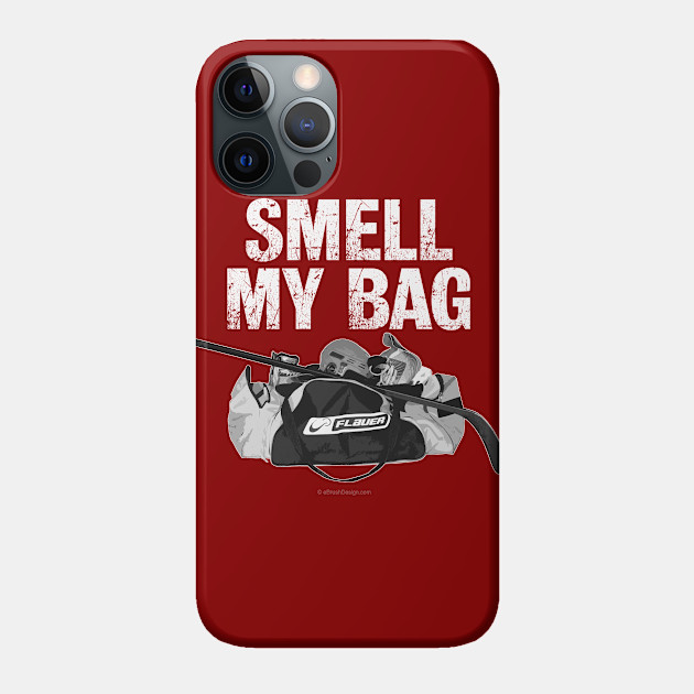 Smell My Bag (Hockey Stench) - Hockey - Phone Case