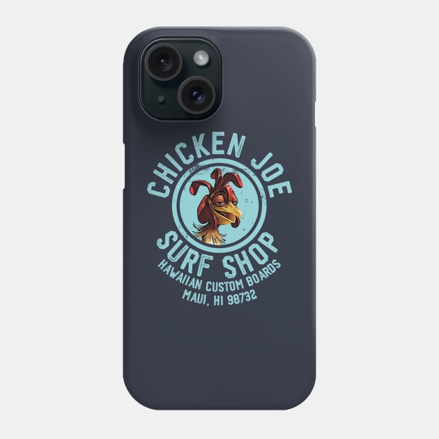 Chicken Joe Surf Shop Phone Case by teeteet