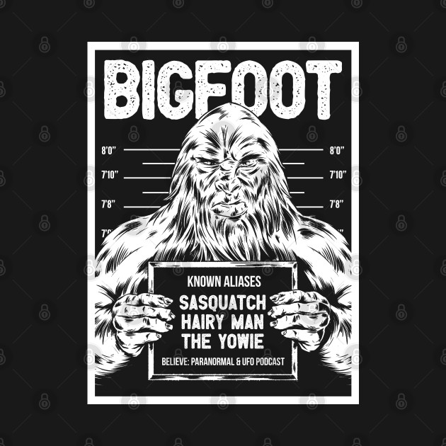 Discover Wanted: Bigfoot - Bigfoot - T-Shirt
