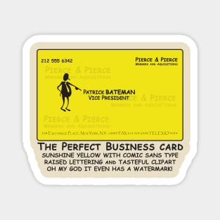 Patrick Batemen Comic Sans Business Card Magnet