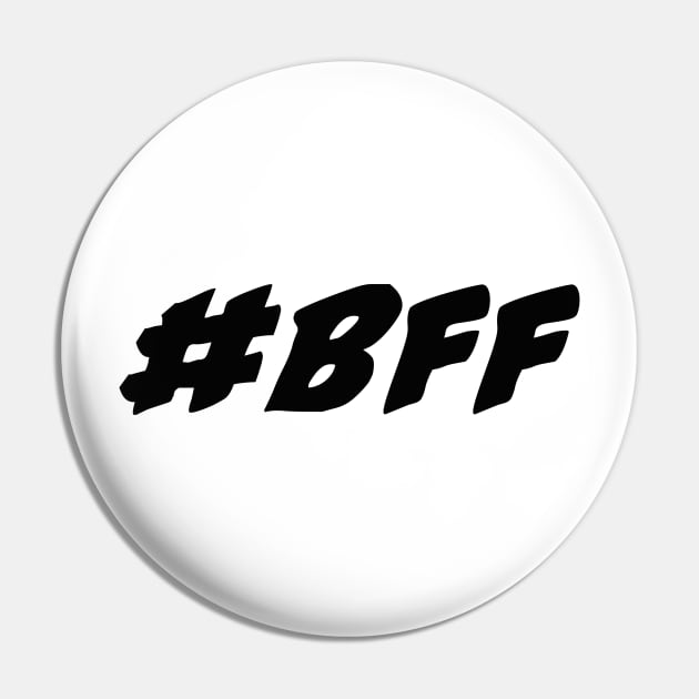 #bff, black font, best friends forever Pin by BK55