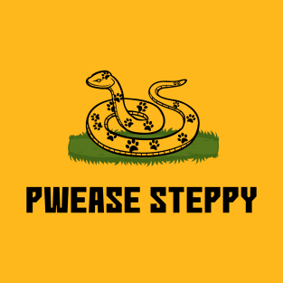 Pwease Steppy T-Shirt