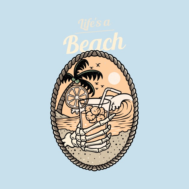 life's a beach by WOAT