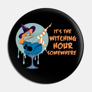 It's The Witching Hour Somewhere (Orange) Pin