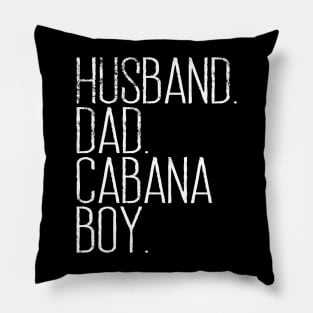 CABANA BOY AT YOUR SERVICE | POOL PARTY BOY BARTENDER FUNNY Pillow