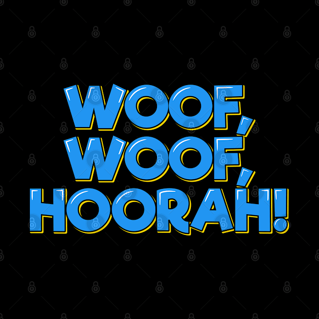 Woof Woof Hoorah Lettering Design by ardp13