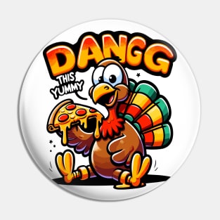 Dangg Turkeys Pizza Party, This Yummy Pin