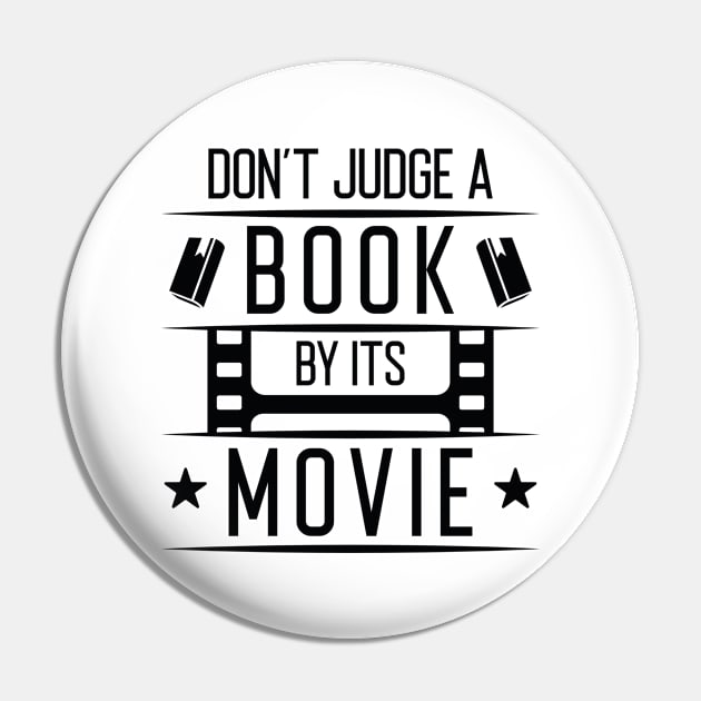 Don’t Judge A Book By Its Movie Pin by Cherrific