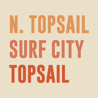 TOPSAIL ISLAND (SUNSET/RISE) T-Shirt