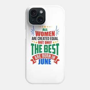 JUNE Birthday Special - WOMEN Phone Case