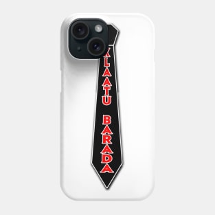 Klaatu Barada Necktie Phone Case