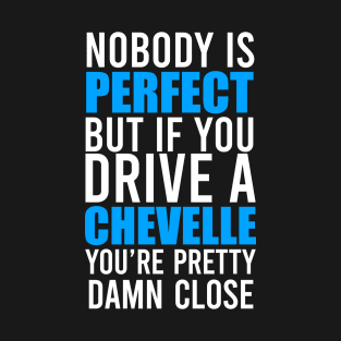 Chevy Chevelle Owners T-Shirt