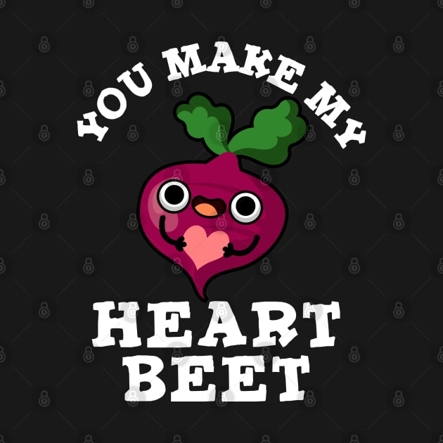 You Make My Heart Beet Cute Veggie Pun by punnybone