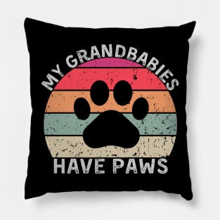 Grandbabies have paws Pillow