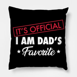 It's Official. I Am Dad's Favorite Pillow