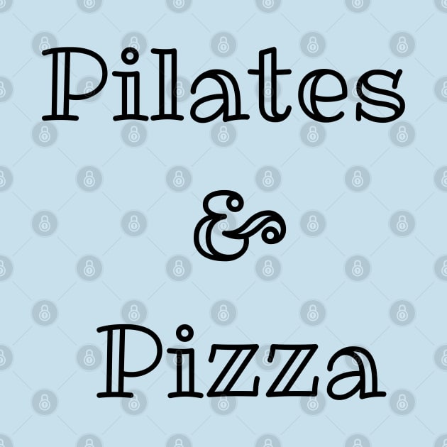 Pilates & Pizza by GrayDaiser