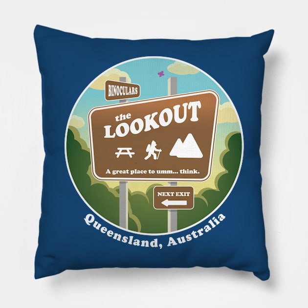 The Lookout Sign Pillow by Cre8tiveTees