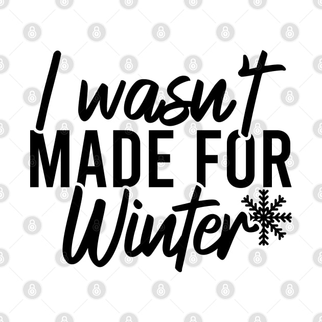 I Wasn't Made For Winter by Blonc