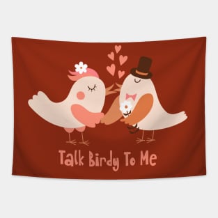 Talk Birdy To Me Tapestry