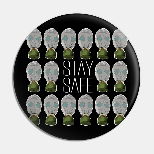 Stay safe Pin by Nazar