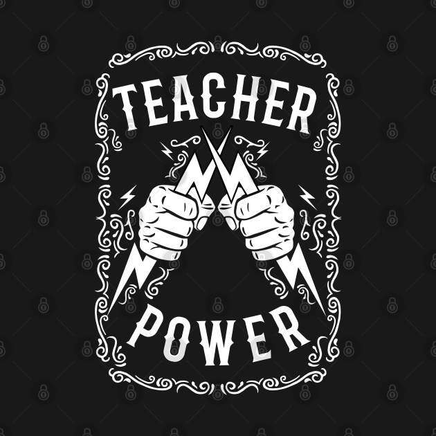 Discover Teacher Power - Teacher - T-Shirt