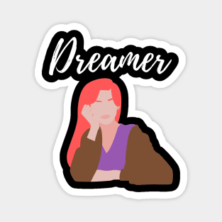 Dreamer Magnet