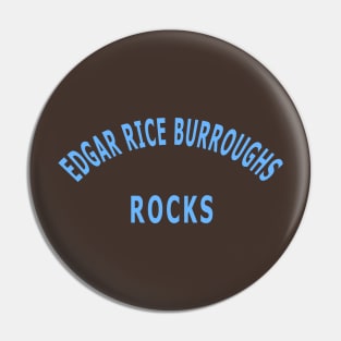 Edgar Rice Burroughs Rocks Pin