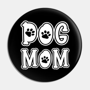 Dog Mom Pin