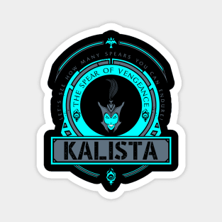 KALISTA - LIMITED EDITION Magnet