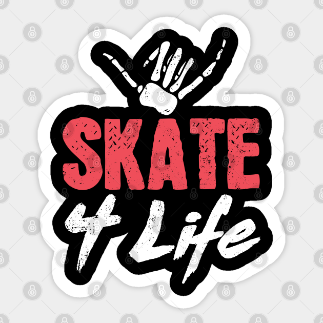 Huisdieren Lot Burger Skater for Life Skating Skateboard Roller Skates - Skating - Sticker |  TeePublic