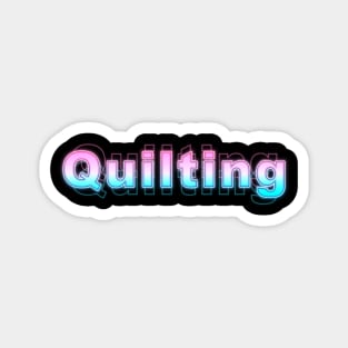 Quilting Magnet