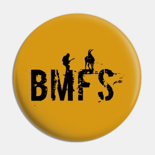 BMFS Black silhouette Pin